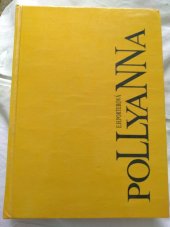 kniha Pollyanna první kniha radosti, Signum unitatis 1991