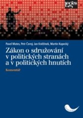 kniha Zákon o sdružování v politických stranách a v politických hnutích, Leges 2024