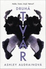 kniha Druhá tvár Matka. Dcéra. Anjel. Netvor?, Vydavatelstvo Tatran 2021