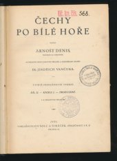 kniha Čechy po Bílé hoře. Díl 2. Kn. 1, - Probuzení, Šolc a Šimáček 1931