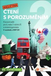 kniha Čtení s porozuměním 2 Angličtina Procvičovací sešit pro 6. nebo 7. ročník ZŠ a víceletá gymnázia, Taktik 2023