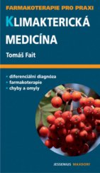 kniha Klimakterická medicína průvodce ošetřujícího lékaře, Maxdorf 2006