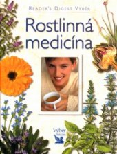 kniha Rostlinná medicína, Reader’s Digest 2003