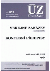 kniha Veřejné zakázky věcný rejstřík ; Koncesní předpisy : podle stavu k 26.9.2011, Sagit 2011