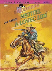 kniha Mstitel a lovec lidí, Ivo Železný 1996