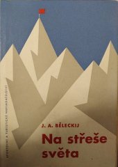 kniha Na střeše světa, Sportovní a turistické nakladatelství 1960