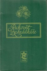 kniha Rukověť zahrádkáře, SZN 1979