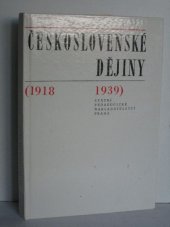 kniha Československé dějiny 1918-1939 : Učeb. text pro 3. a 4. roč. gymnázií a 2. roč. stř. odb. škol, SPN 1976