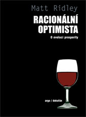 kniha Racionální optimista O evoluci prosperity, Dokořán 2013