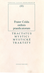 kniha Tractatus mystici = Mystické traktáty, Oikoymenh 1997