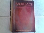 kniha Meditace dvanáct dopisů o sebevýchově, Baltazar 1994