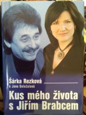 kniha Kus mého života s Jiřím Brabcem, XYZ 2006