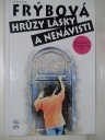 kniha Hrůzy lásky a nenávisti, Šulc & spol. 1994