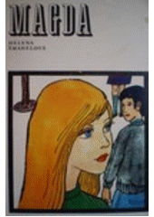 kniha Magda Dva týdny prázdnin -- Jsem už velká dívka, Albatros 1987