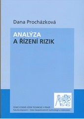 kniha Analýza a řízení rizik, ČVUT 2011