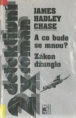 kniha A co bude se mnou? Zákon džungle, Beta-Dobrovský 1997