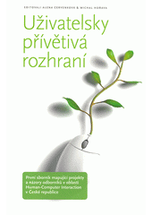 kniha Uživatelsky přívětivá rozhraní, Horava & Associates 2009