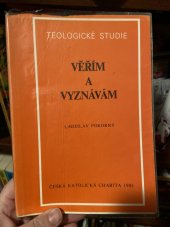 kniha Věřím a vyznávám, Ústřední církevní nakladatelství 1988