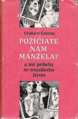 kniha Požičiate nám manžela? a iné príbehy zo sexuálneho života., Epocha 1969