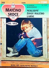 kniha Neklidný život malého Larse, Ivo Železný 1996