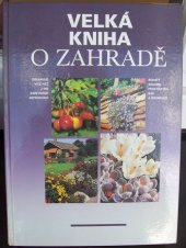 kniha Velká kniha o zahradě, Blesk 1992