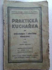 kniha Praktická kuchařka pro jednoduchou i zámožnou domácnost, Praktický hospodář 1926