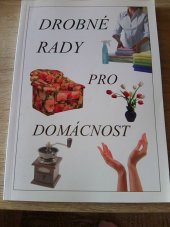 kniha Drobné rady pro domácnost, Pali 2009