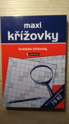 kniha Maxi křížovky švédské křížovky, F. Beníšek 2009