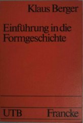 kniha Einführung in die Formgeschichte, Francke 1987