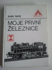 kniha Moje první železnice, Naše vojsko 1973