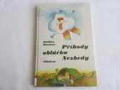 kniha Příhody obláčka Nezbedy Pro děti od 6 let, Albatros 1987