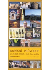 kniha Kapesní průvodce po vinařských oblastech a vínech České republiky, HENRY 2004