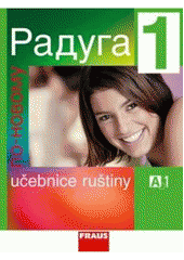 kniha Raduga po-novomu., Fraus 2007