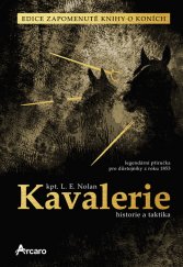 kniha Kavalerie historie a taktika -  legendární příručka pro důstojníky z roku 1853, Arcaro 2015