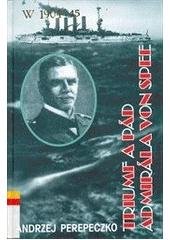 kniha Triumf a pád admirála von Spee, Naše vojsko 2000