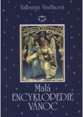 kniha Malá encyklopedie Vánoc, Libri 2001