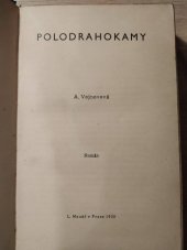 kniha Polodrahokamy román, L. Mazáč 1935