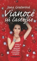 kniha Vianoce sú častejšie Láska je darček, ktorý pod vianočným stromčekom nenájdete, Marenčin PT 2015