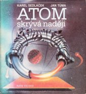 kniha Atom skrývá naději, Naše vojsko 1987