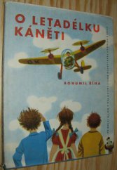 kniha O letadélku Káněti Veselé příhody pekelských dětí a jejich psa s malým letadlem, SNDK 1962