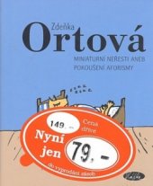 kniha Miniaturní neřesti, aneb, Pokoušení aforismy, Slávka Kopecká 2005