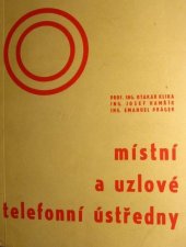 kniha Místní a uzlové telefonní ústředny, Nadas 1968
