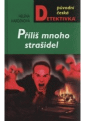 kniha Příliš mnoho strašidel, MOBA 2008