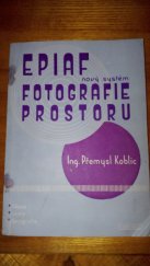 kniha Epiaf, nový systém fotografie prostoru, Jaroslav Spousta 1947