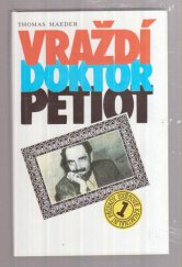 kniha Vraždí doktor Petiot, Dialog 1993