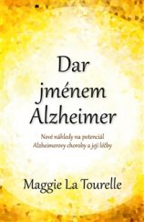 kniha Dar jménem Alzheimer, Omega 2015