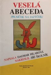 kniha Veselá abeceda (Pilníček na jazýček), Klas 1992