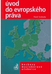 kniha Úvod do evropského práva, C. H. Beck 2004