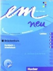 kniha em neu Brückenkurs B1 Kursbuch, Hueber 2008