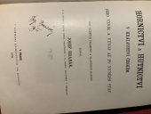 kniha Hornictví a hutnictví v království Českém jeho vznik a vývoj až po nynější stav, František Řivnáč 1902